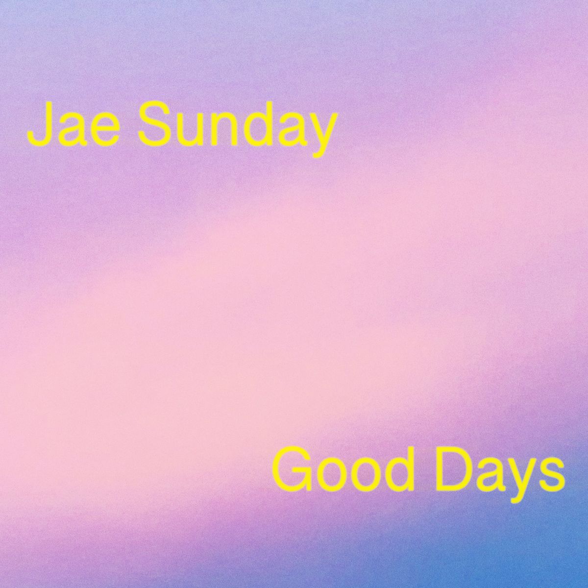 Cover art for Good Days