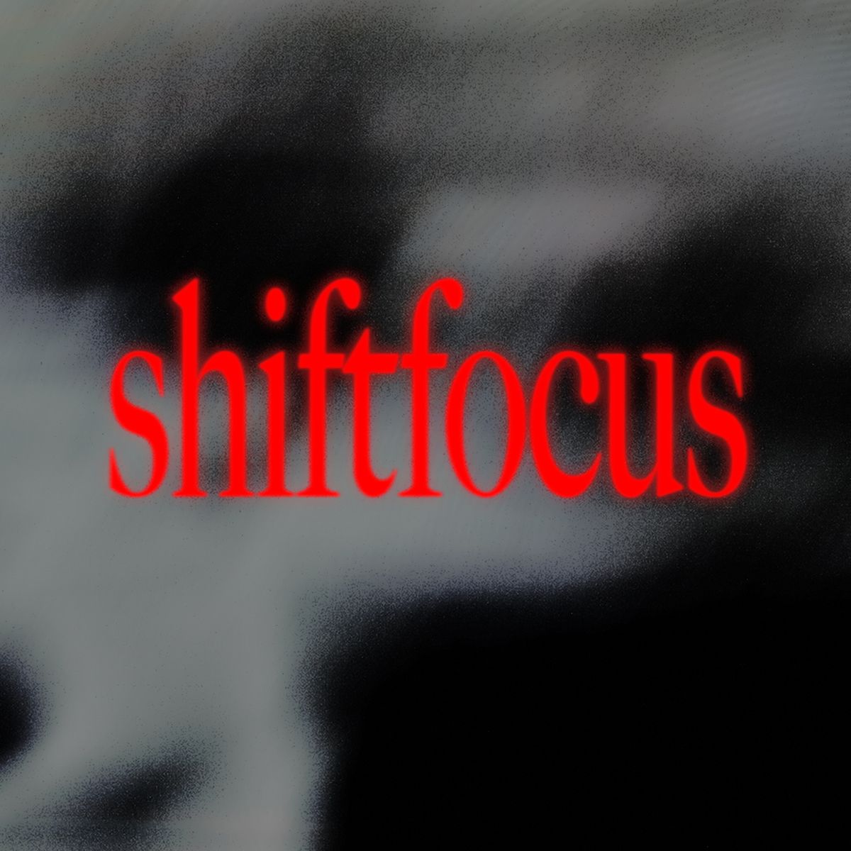shiftfocus